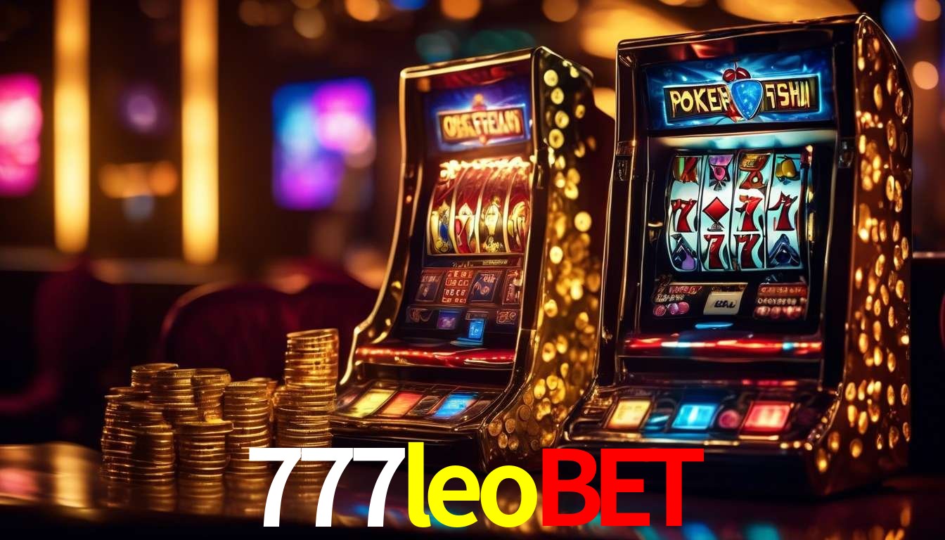 A Experiência Imersiva dos Cassinos Ao Vivo no 777leobet